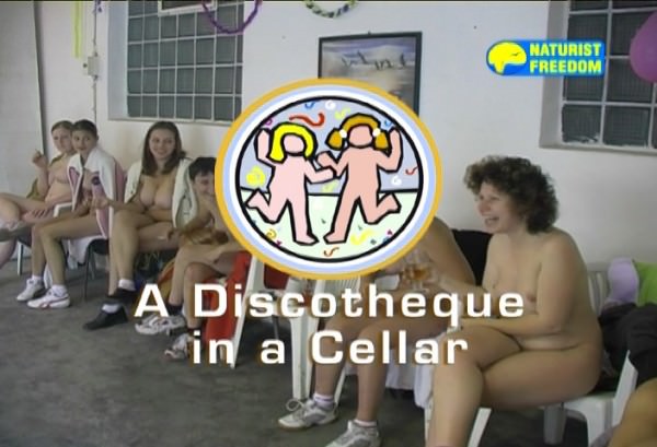 A Discotheque in a Cellar - Naturist freedom family nudism video [720×480 | 01:11:07 | Size: 1.7 GB]