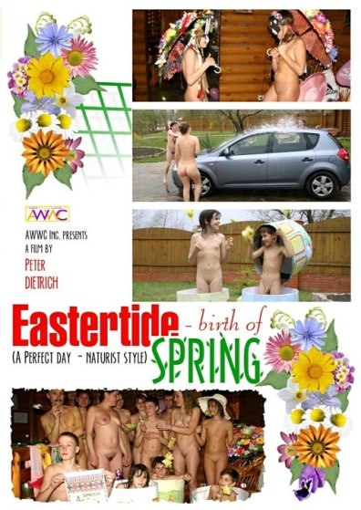 Video nudism - Eastertide birth of spring [720x576 | 01:00:32 | 4.20 GB]