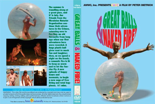 Family nudism documentary video - Great balls & naked fire [720×480 | 01:16:28 | 3.61 GB]
